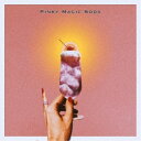 【8/25限定! 2000円OFFクーポン!!】wagamama/PINKY MAGIC SODA 【CD】