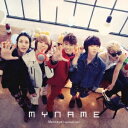 MYNAME／Message (Japanese ver.)《TYPE-B》 【CD+DVD】