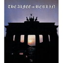 THE ALFEE／THE ALFEE in BERLIN At Brandenburg Tor 26th.September.1999 【Blu-ray】