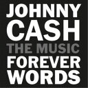 (V.A.)/ジョニー・キャッシュ:フォーエヴァー・ワーズ 【CD】