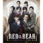 舞台「RED＆BEAR〜クィーンサンシャイン号殺人事件」 【Blu-ray】
