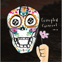 伊澤一葉/Corrupted Carnival 【CD】