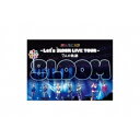 8LOOM/君の花になる〜Let’s 8LOOM LIVE TOUR〜7人の軌跡 【Blu-ray】