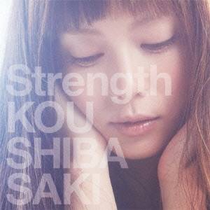 柴咲コウ／Strength 【CD】