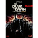 【8/18限定! 楽天会員なら最大P4倍】フロム・ダスク・ティル・ドーン ザ・シリーズ3 DVD-BOX 【DVD】