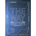 ポルノグラフィティ/横浜ロマンスポルノ’16 〜THE WAY〜 Live in YOKOHAMA STADIUM《限定版A》 (初回限定) 【DVD】