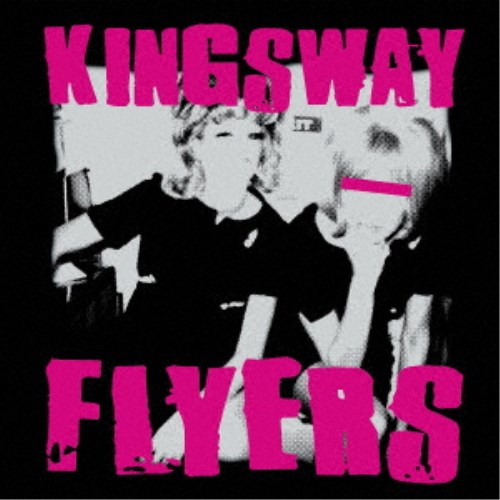 Kingsway Flyers／Kingsway Flyers 