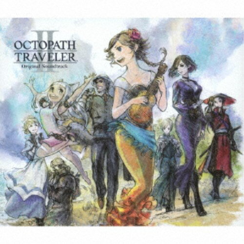 西木康智／OCTOPATH TRAVELERII Original Soundtrack 【CD】