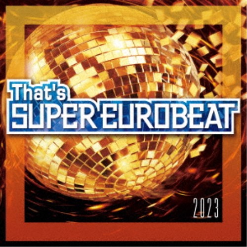 (V.A.)Thats SUPER EUROBEAT 2023 CD