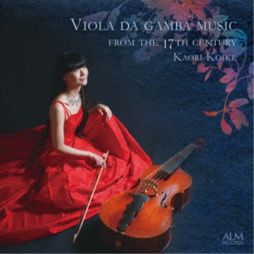 Composer: Ma Line - 【5/1_ポイント最大5倍 & 5/1〜3_最大2000円OFFクーポン】小池香織／17世紀のヴィオラ・ダ・ガンバ音楽 【CD】