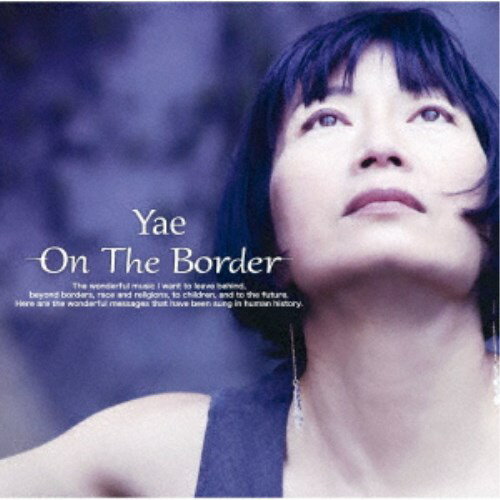 Yae／On The Border 【CD】