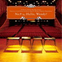 Hello,Wendy!/No.9 【CD】