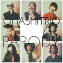 【6/11 2時まで! 全品P5倍 & 最大1000円OFFクーポン】大橋トリオ/PARODY 【CD】(2)