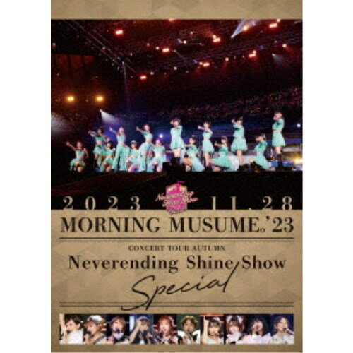 ⡼˥̼⡼˥̼23 󥵡ȥĥ Neverending Shine ShowSPECIAL DVD