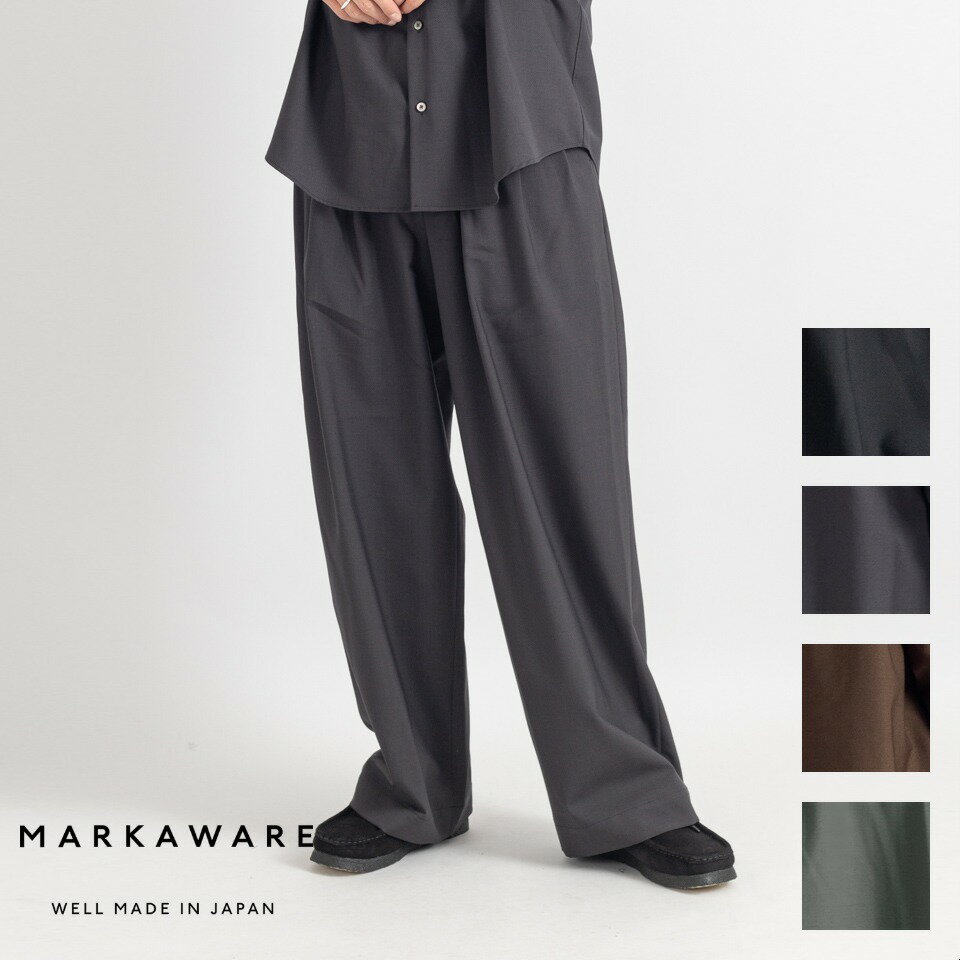 MARKAWARE マーカウェア TRIPLE PLEATED EASY TROUSERS - ORGANIC WOOL 2/80 TROPICAL トリプル プリーツ イージー トラウザーズ - オーガニック ウール 2/80 トロピカル ブラック チャコール ブラウン オリーブ