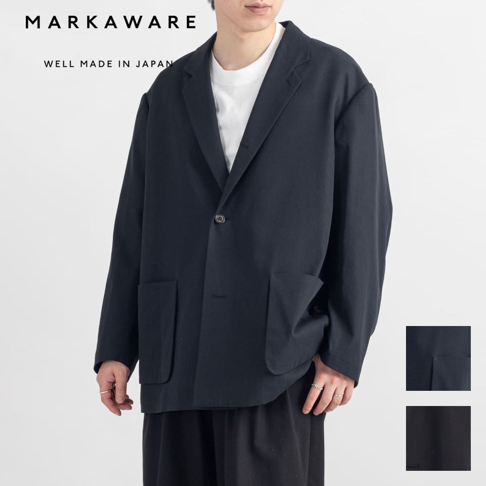 【お買い物マラソン限定ポイント5倍&クーポン配布中】MARKAWARE マーカウェア COMFORT BLAZER - DRY VOILE TWILL コンフォート ブレザー - ドライ ボイル ツイル ブラック ネイビー