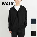 WAIR ウエア ノーウォール カーディガン C/P スペースマスタークロス NOWALL CARDIGAN C/P SPACE MASTER CROSS W231K-NW2 CATEGORY トップス