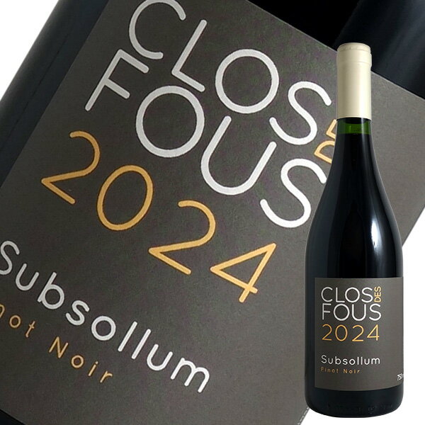 Clos des Fous Pinot Noir Subsolo