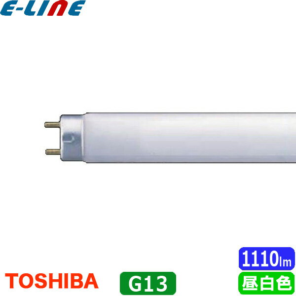 TOSHIBA  FL20SSN/18 ۥ磻  20 18å ľɥ N:: :5000K Ŭ祰:FG1E/FG1PֶʬB