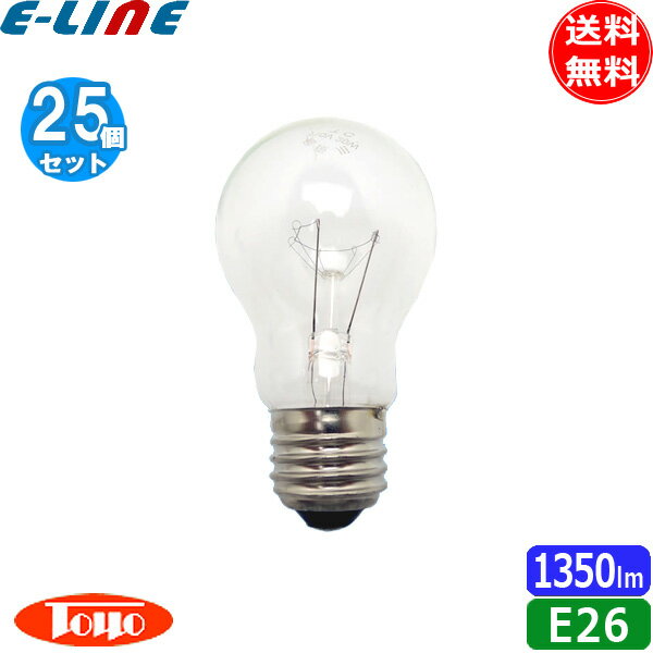 ★[25個セット]東洋 TAI110V100WC/TC 耐震電球 100形 100W E26 クリア「送料無料」「FR」