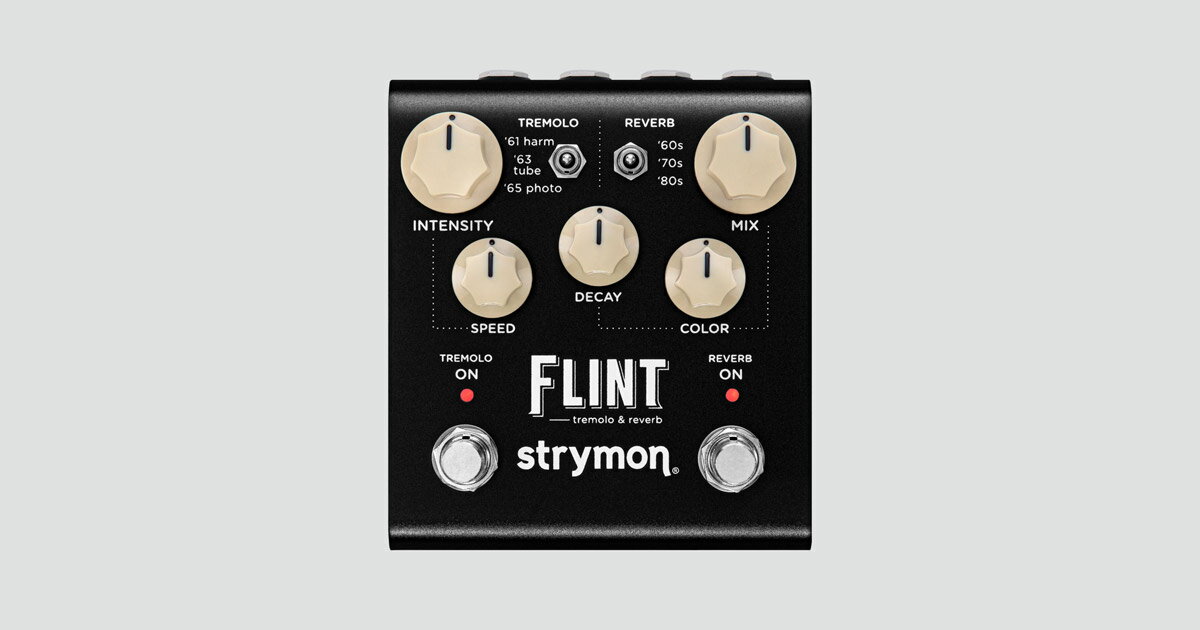 【ESP直営店】【お取り寄せ商品】Strymon FLINT V2（第2世代）-tremolo & reverb