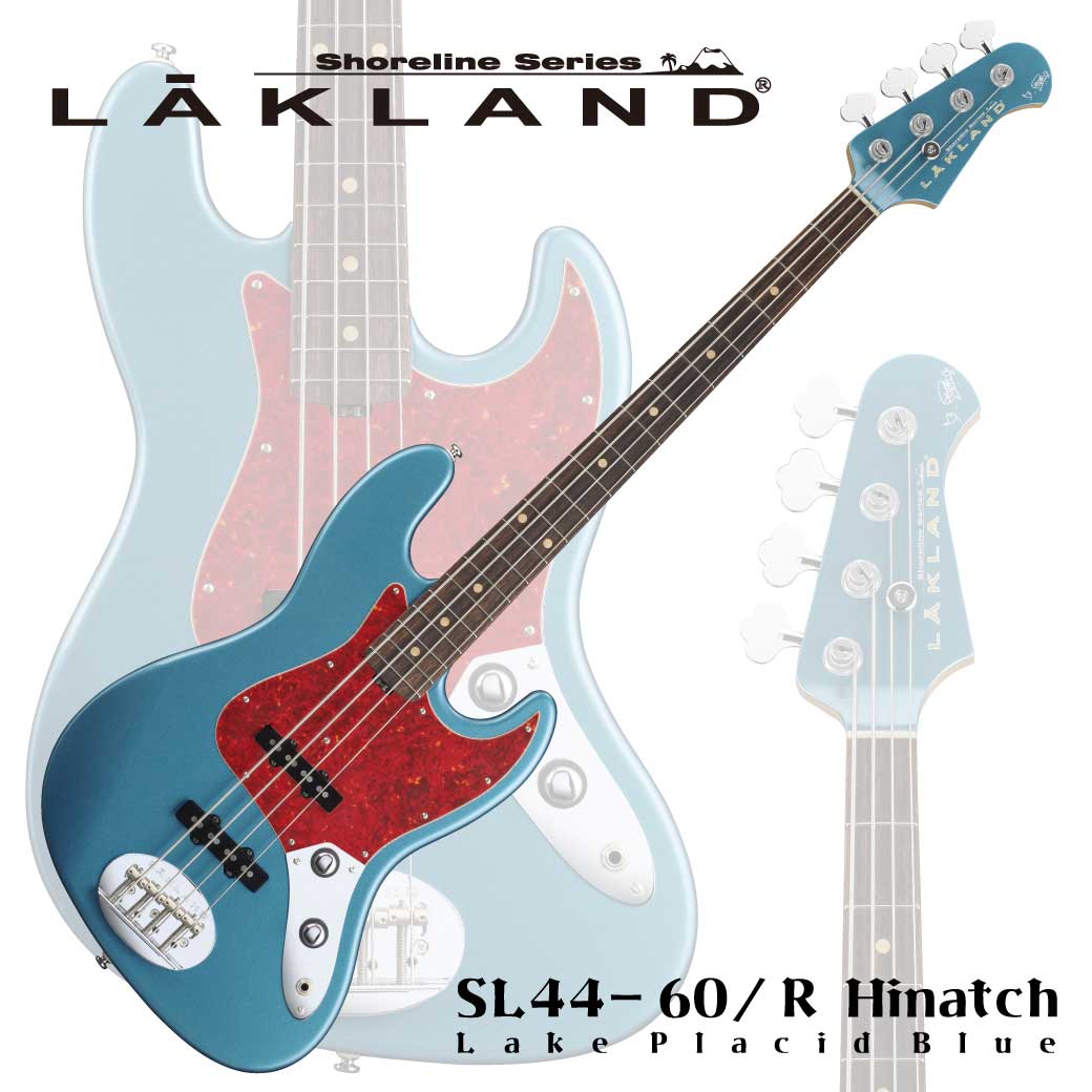 【ESP直営店】【ご予約商品】LAKLAND(レイクランド) SL44-60 Hinatch - Lake Placid Blue -[レイクランド / 日向秀和 / ひなっち]