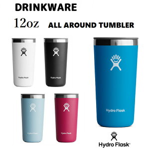 ハイドロフラスク オールラウンド タンブラー 12oz_354ml HydroFlask タンブラー コーヒー 保温 保冷 ステンレスタンブラー キャンプ 蓋付き 片手飲み アウトドア キャンプ BBQ お家 エコ ハワイ おしゃれ かわいい ブランド プレゼント