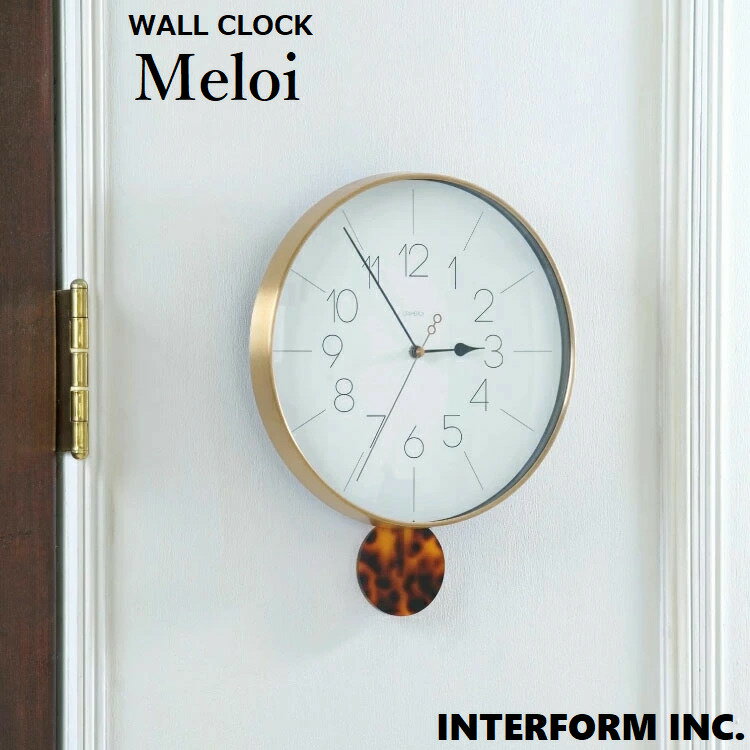 INTERFORM インターフォルム おしゃれ時計 Meloi メロワ 掛時計 CL-4093 振り子時計 音がしない スイープムーブメント 掛時計 掛け時計 ウォールクロック 壁掛け時計