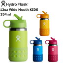 ハイドロフラスク キッズ hydro flask kids 12oz Wide Mouth KIDS BACK TO SCHOOL キッズ (354ml) ハイドロフラスク 子供 ストロー 水筒 真空断熱構造 水筒 保冷 保温 登山 アウトドア トレイル 小物 ハイドロフラスク 12oz