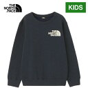 ザ ノース フェイス ノースフェイス キッズ パーカー フロントビュークルー Frontview Crew アーバンネイビー NTJ62262 UN 子供服 トレーナー キッズ 男の子 女の子 長袖 スウェット 春 秋 冬 長そで トップス クルーネック 通園 通学 小学生