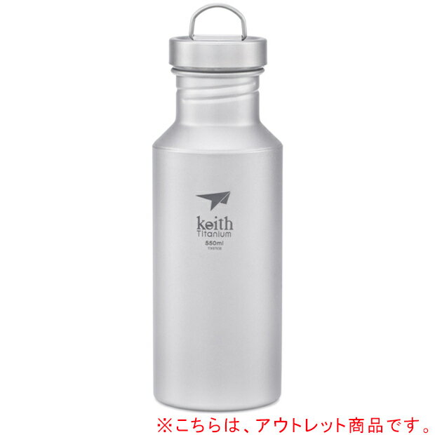 [] Keith  ܥȥ 550ml Ti3031-T