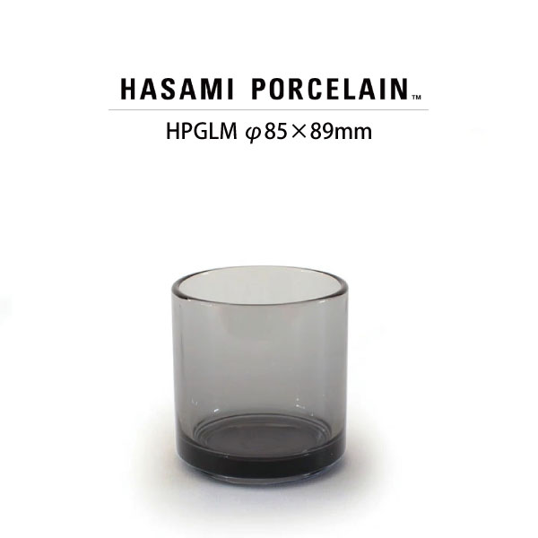 HASAMIPORCELAINTumbler / Glass (Gray)ڿ ץ ϥߥݡ Glass 饹 ...