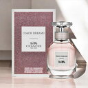 コーチ Coach コーチドリームス EDP 40ml Coach Dreams 香水 レディース フレグランス ギフト プレゼント