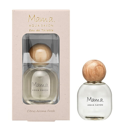 アクアシャボン ママ アクアシャボン MAMA AQUA SAVON シトラスアロマフレッシュの香り EDT 50ml フレグランスギフト プレゼント あす楽