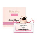 フェラガモ SALVATORE FERRAGAMO シニョリーナ イン フィオーレ EDT 30ml SIGNORINA IN FIORE 香水 レディース フレグランスギフト プレゼント