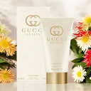 【GWセール★200円クーポン配布中】グッチ GUCCI ギルティ ボディローション プールファム 150ml GUILTY BODY LOTION POUR ...