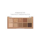 【楽天SS★最大25%OFF&ポイントアップ!】ロムアンド rom&nd ベターザンパレット #02 MAHOGANY GARDEN マホガニーガーデン アイシャドウ パレット 韓国コスメ 国内配送 ラメ グリッター
