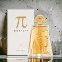 【24時間限定!ワンダフルデーP最大10倍!】ジバンシイ GIVENCHY π パイ EDT 50ml GIVENCHY PI ユニセックス 香水 メンズ フレグランス ギフト プレゼント