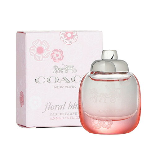 ラッシュ ギフト コーチ COACH フローラル ブラッシュ「ミニボトル」EDP 4.5ml COACH FLORAL BLUSH 香水 レディース ミニ香水 フレグランス ギフト プレゼント