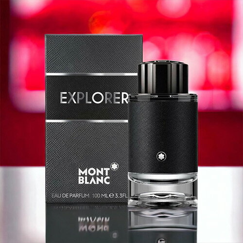 モンブラン モンブラン Mont Blanc エクスプローラー EDP 100ml Explorer 香水 メンズ フレグランス ギフト プレゼント