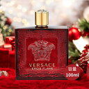 【GWセール★200円クーポン配布中】ヴェルサーチ VERSACE エロス フレイム「テスター」EDP 100ml EROS FLAME メンズ 香水フレグラン...