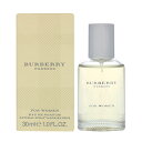 【マラソンP最大7倍】バーバリー BURBERRY ウィークエンド フォー ウーマン EDP 30ml WEEKEND FOR WOMAN 香水 レディース プレゼント ギフト フレグランス