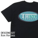 【本物 正規品】 新品 ロンハーマン Ron Herman x ディセンダント DESCENDANT THINC TEE Tシャツ BLACK ブラック 黒 メンズ 212ATDS-CSM02TP