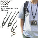 y{EKiz Vi [gR[ ROOT CO. QUAD MAG.NECK/SHOULDER LOOP RING ver. lbN V_[Xgbv GQNR-4401 Y fB[X