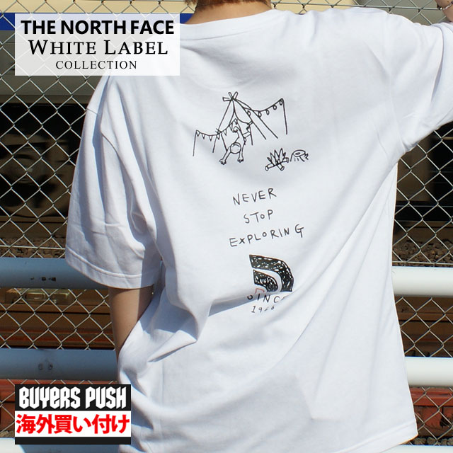 【本物・正規品】 新品 ザ ノースフェイス ホワイトレーベル THE NORTH FACE WHITE LABEL NT7UP12B ADVENTURE EX S/SR/TEE Tシャツ WHITE メンズ レディース BUYERS PUSH