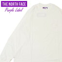 【本物 正規品】 新品 ザ ノースフェイス パープルレーベル THE NORTH FACE PURPLE LABEL 7oz Long Sleeve Pocket Tee 長袖Tシャツ 新作 NT3365N