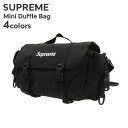 y{EKiz Vi Vv[ SUPREME 24SS Mini Duffle Bag ~j _btobO Y fB[X 2024SS V Xg[g XP[g XP[^[