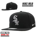 【本物 正規品】 【海外限定 海外買付】 新品 ナイキ NIKE Chicago White Sox シカゴ ホワイトソックス Primetime Pro Snapback Hat キャップ Cap BUYERS PUSH