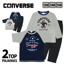 コンバース 2TOPS パジャマ CONVERSE 130 140 150 半袖 長袖 セット キッズ ジュニア グレー ネイビー //メール便 なら 送料無料