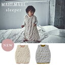 マールマール MARLMARLスリーパー ( ベビー 赤ちゃん 新生児 0歳 1歳 2歳 3歳 キッズ 女の子 男の子 ベスト 着る毛布 袖なし 綿 コットン ...